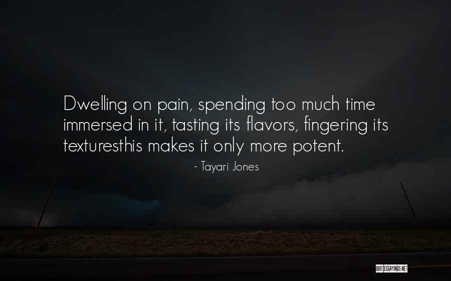 Panzera Watches Quotes By Tayari Jones Panzera Watches Quotes By Tayari Jones