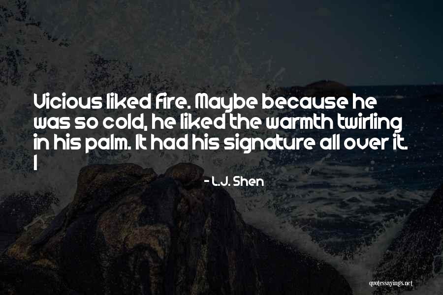 Panzers Quotes By L.J. Shen Panzers Quotes By L.J. Shen