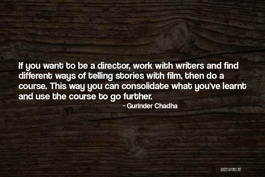 Paolella Patrice Quotes By Gurinder Chadha Paolella Patrice Quotes By Gurinder Chadha