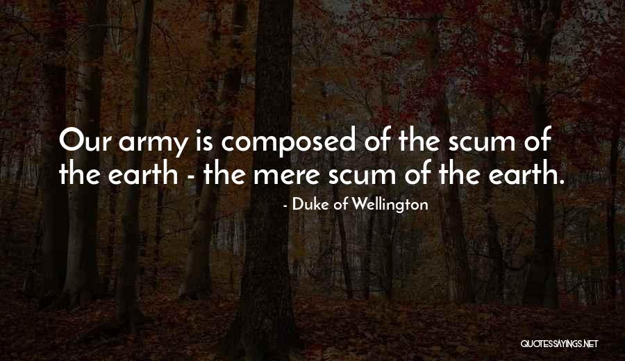 Paolinelli Quotes By Duke Of Wellington