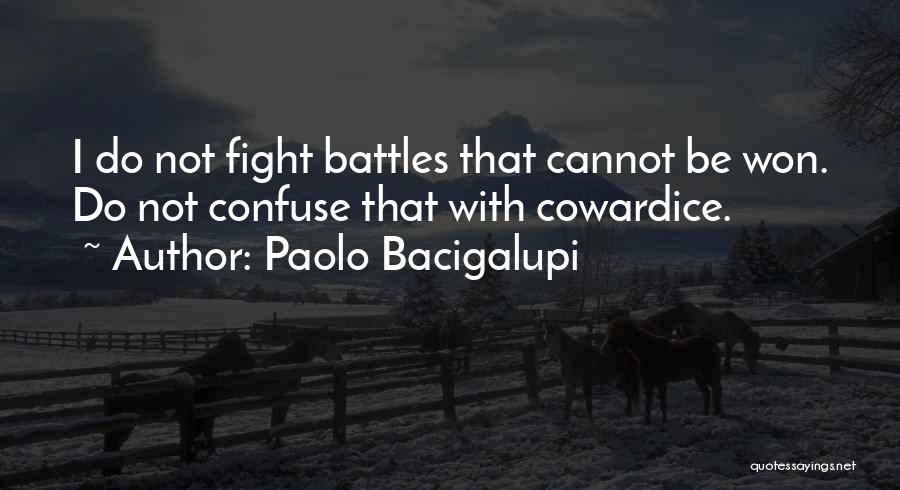 Paolo Bacigalupi Quotes 1156753