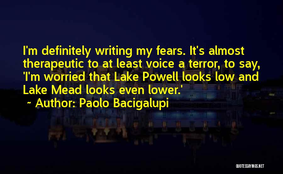 Paolo Bacigalupi Quotes 1279232