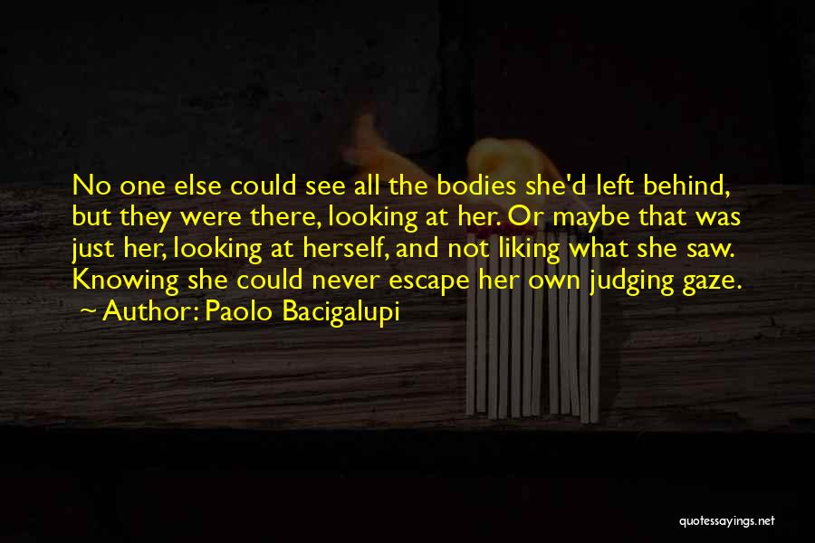 Paolo Bacigalupi Quotes 715104