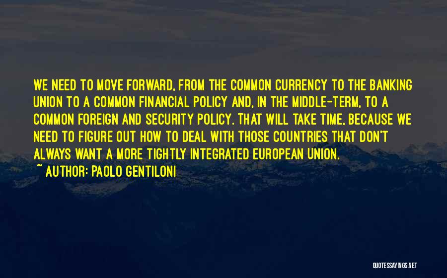 Paolo Gentiloni Quotes 1361014