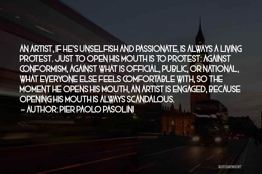 Paolo Pasolini Quotes By Pier Paolo Pasolini