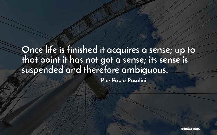 Paolo Pasolini Quotes By Pier Paolo Pasolini