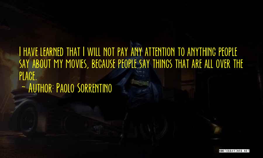 Paolo Sorrentino Quotes 1016351