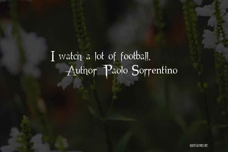 Paolo Sorrentino Quotes 1879654