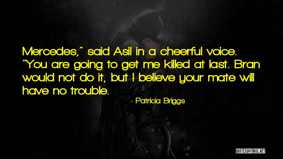 Paoloni Woodworking Quotes By Patricia Briggs Paoloni Woodworking Quotes By Patricia Briggs
