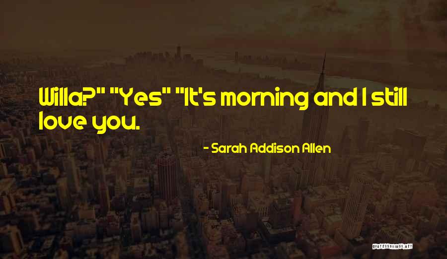 Paonessa Pronunciation Quotes By Sarah Addison Allen Paonessa Pronunciation Quotes By Sarah Addison Allen