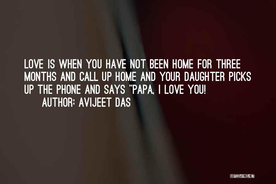 Papa Love Quotes By Avijeet Das