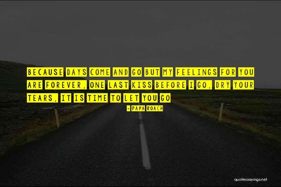 Papa Roach Quotes 1610520 Papa Roach Quotes 1610520