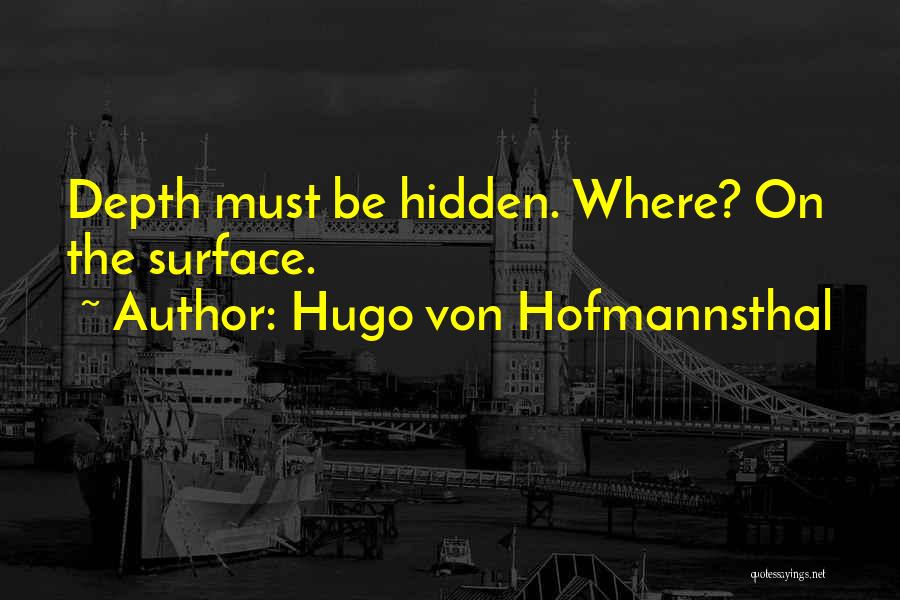Papachristos Los Angeles Quotes By Hugo Von Hofmannsthal