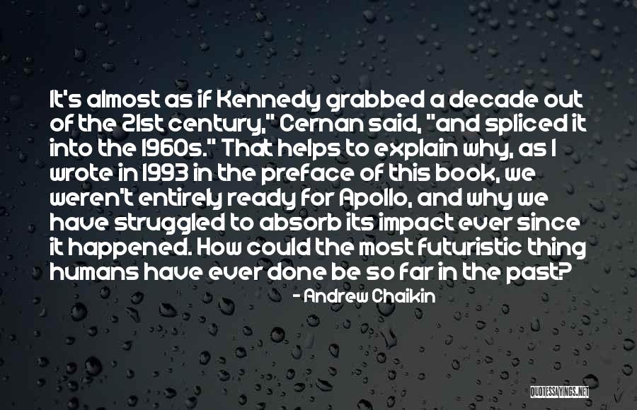 Papadakis Bros Quotes By Andrew Chaikin Papadakis Bros Quotes By Andrew Chaikin