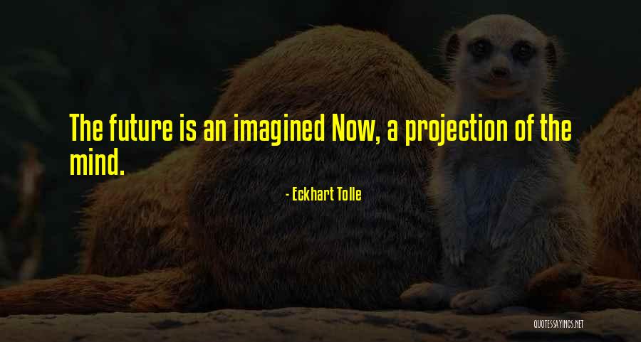 Papadas De Los Brazos Quotes By Eckhart Tolle