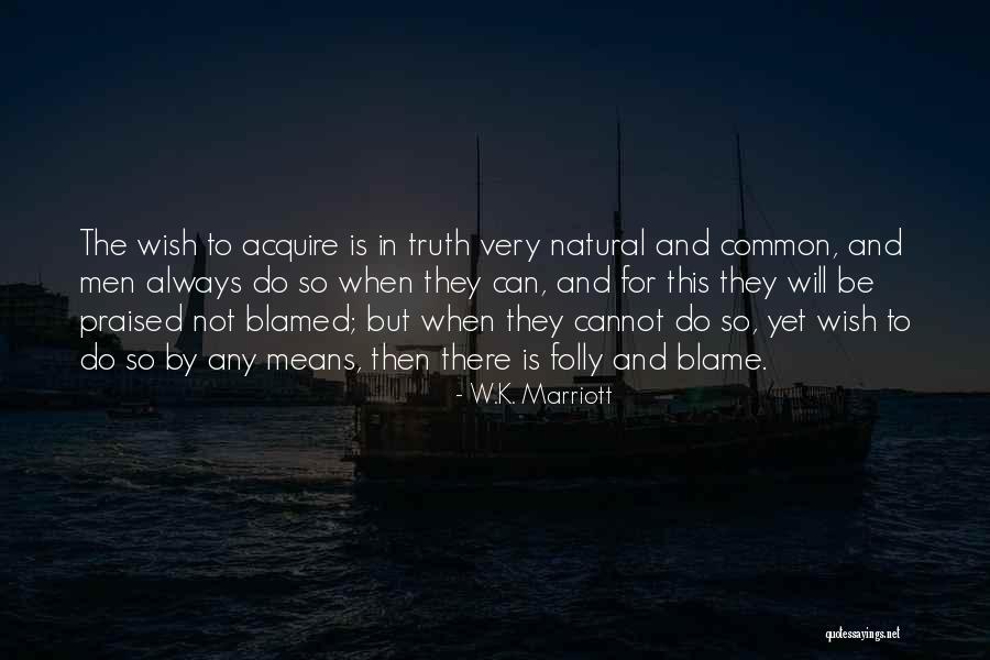 Papadeli Bristol Quotes By W.K. Marriott Papadeli Bristol Quotes By W.K. Marriott