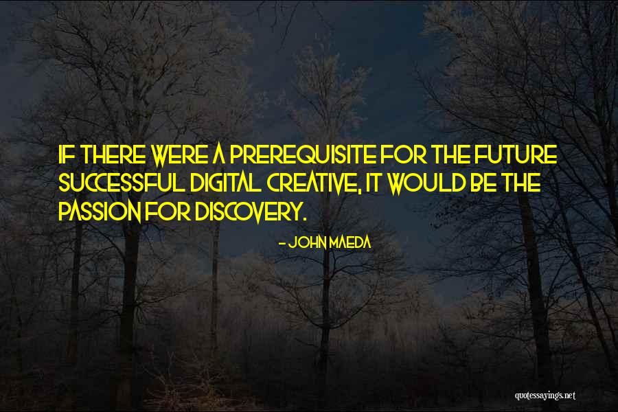 Papademetriou School Quotes By John Maeda Papademetriou School Quotes By John Maeda
