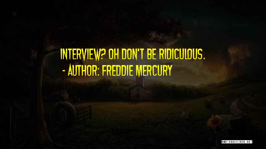 Papadiablo Quotes By Freddie Mercury