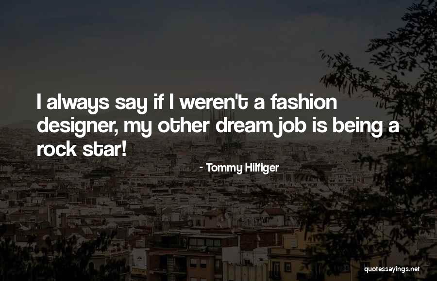 Papadum Lachy Quotes By Tommy Hilfiger Papadum Lachy Quotes By Tommy Hilfiger