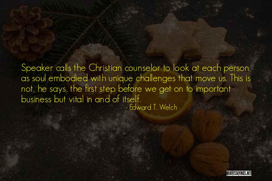 Papagiannis Georgios Quotes By Edward T. Welch Papagiannis Georgios Quotes By Edward T. Welch