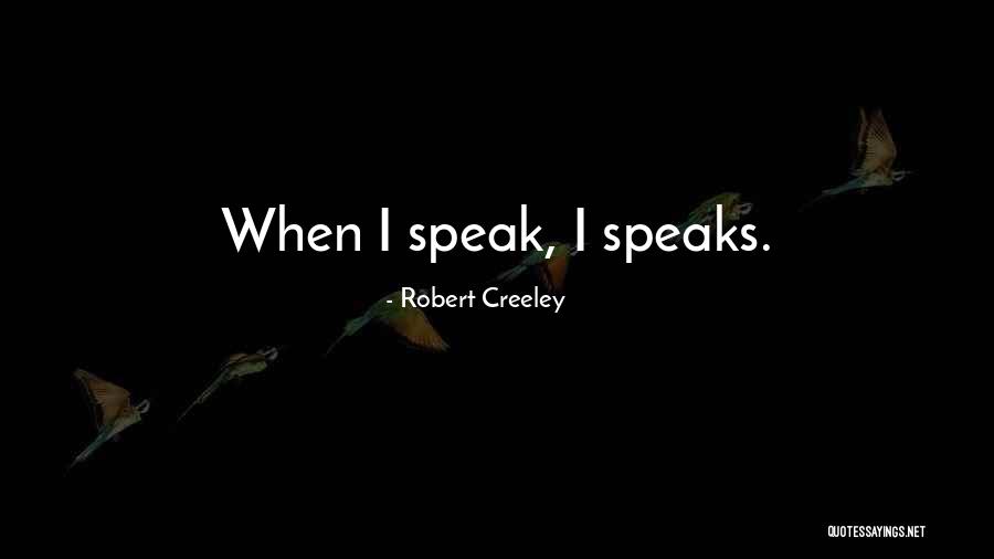 Papagiannis Tools Quotes By Robert Creeley Papagiannis Tools Quotes By Robert Creeley