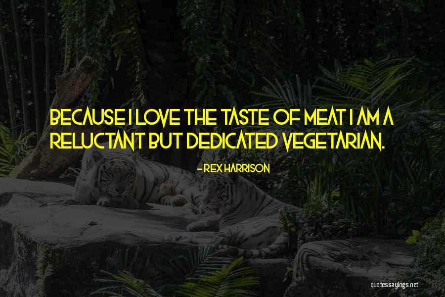 Papahanaumokuakeas Story Quotes By Rex Harrison Papahanaumokuakeas Story Quotes By Rex Harrison