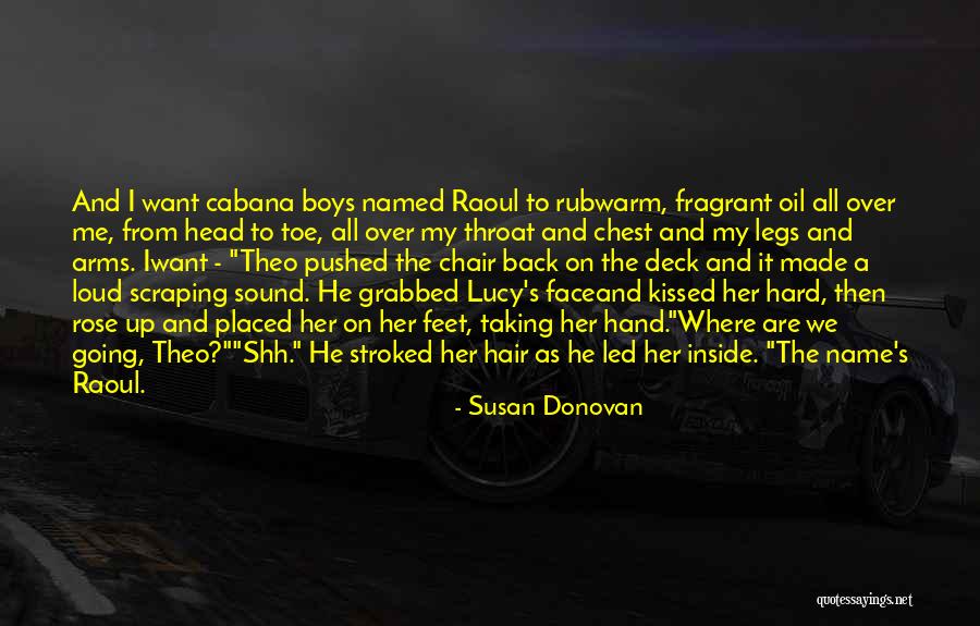 Papaioannou Serres Quotes By Susan Donovan Papaioannou Serres Quotes By Susan Donovan