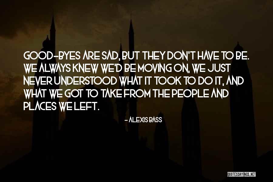Papakonstantinou Tragoudia Quotes By Alexis Bass Papakonstantinou Tragoudia Quotes By Alexis Bass