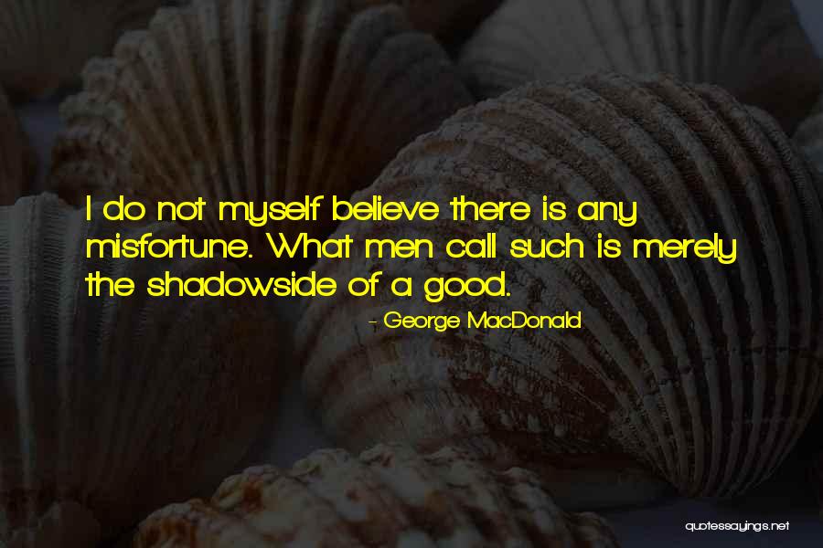 Papakonstantinou Youtube Quotes By George MacDonald Papakonstantinou Youtube Quotes By George MacDonald