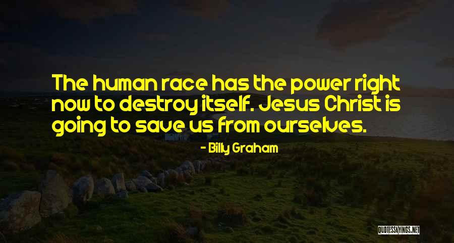 Papalote Quotes By Billy Graham Papalote Quotes By Billy Graham