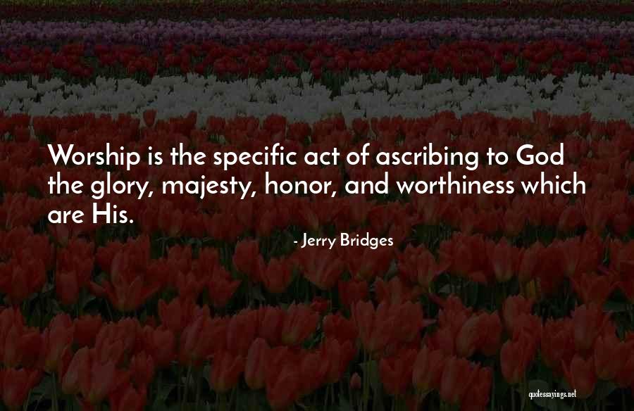 Papalote Quotes By Jerry Bridges Papalote Quotes By Jerry Bridges