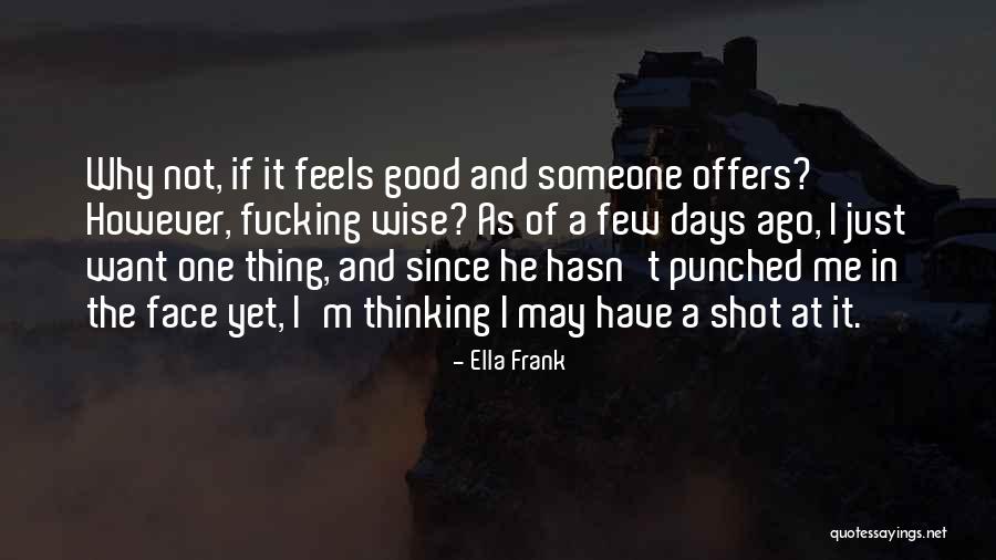 Papanack Lodge Quotes By Ella Frank Papanack Lodge Quotes By Ella Frank