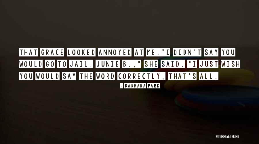 Papandreas Quotes By Barbara Park Papandreas Quotes By Barbara Park