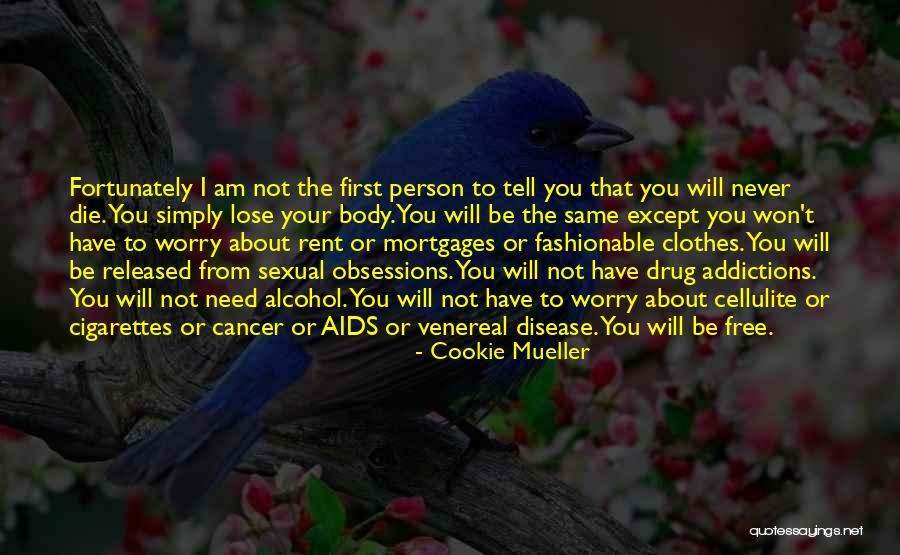 Papandreas Quotes By Cookie Mueller Papandreas Quotes By Cookie Mueller
