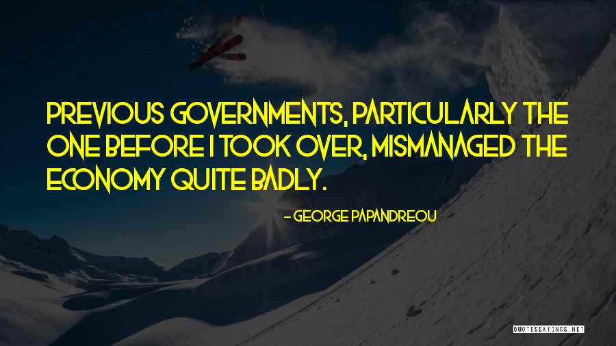 Papandreou George Quotes By George Papandreou Papandreou George Quotes By George Papandreou