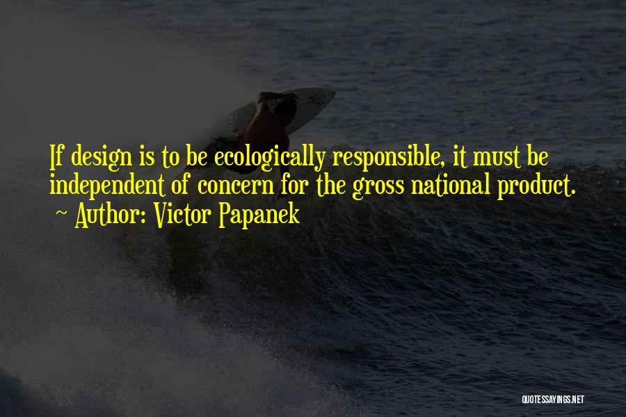 Papanek Quotes By Victor Papanek