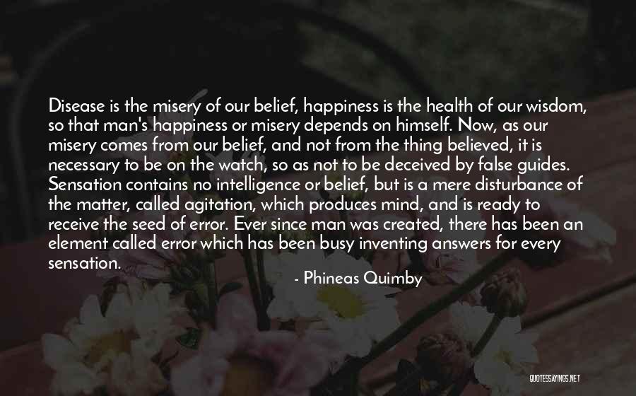 Papanikolas Group Quotes By Phineas Quimby Papanikolas Group Quotes By Phineas Quimby