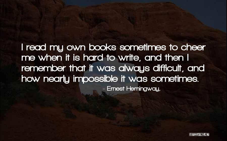 Papantla Flyers Quotes By Ernest Hemingway, Papantla Flyers Quotes By Ernest Hemingway,