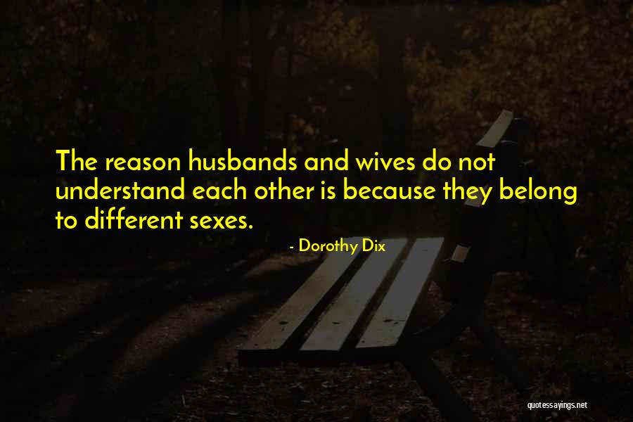 Papapanagiotou Quotes By Dorothy Dix Papapanagiotou Quotes By Dorothy Dix