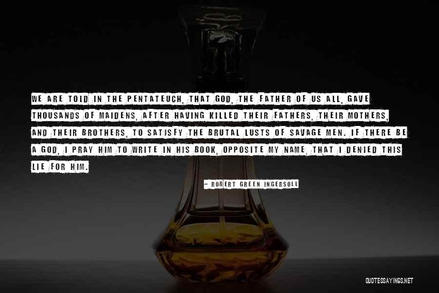 Papapavlos Standiford Quotes By Robert Green Ingersoll Papapavlos Standiford Quotes By Robert Green Ingersoll