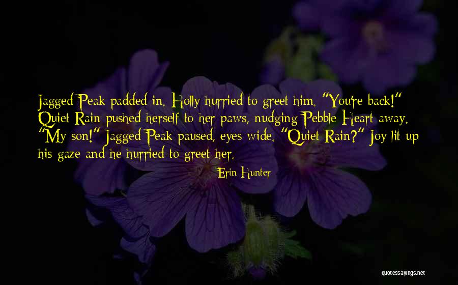 Papapetrou Lectures Quotes By Erin Hunter Papapetrou Lectures Quotes By Erin Hunter