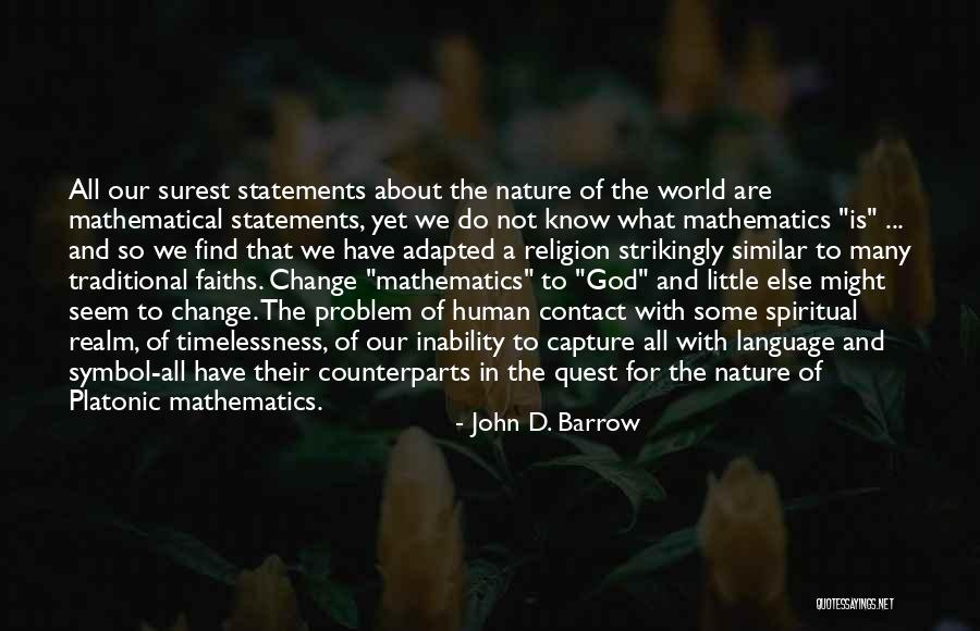Paparazzi Live On Sundays Quotes By John D. Barrow Paparazzi Live On Sundays Quotes By John D. Barrow