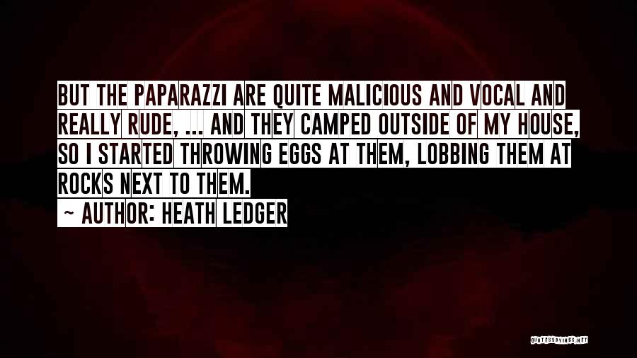 Paparazzi Quotes By Heath Ledger