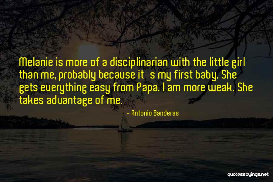Papa's Little Girl Quotes By Antonio Banderas Papa's Little Girl Quotes By Antonio Banderas
