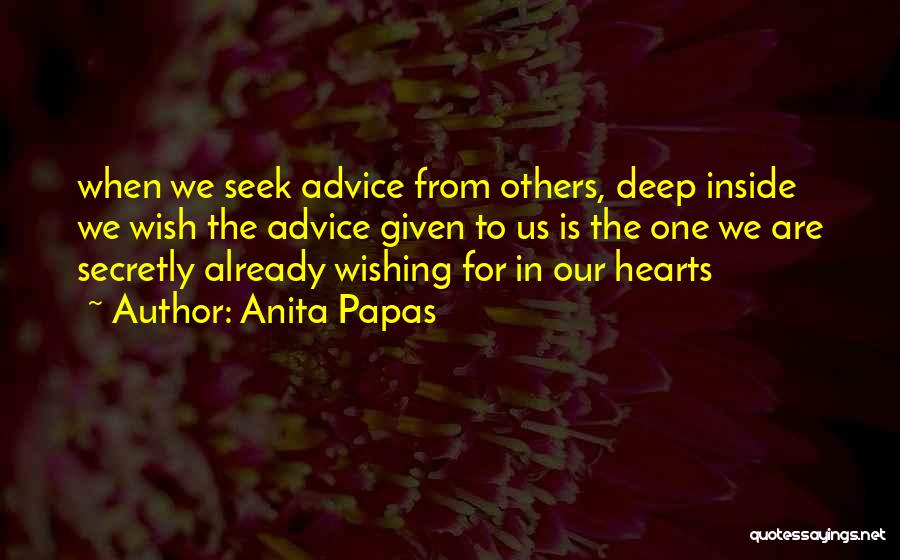 Papas Quotes By Anita Papas