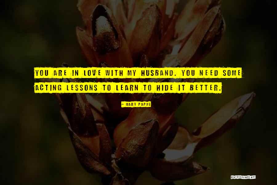 Papas Quotes By Mary Papas Papas Quotes By Mary Papas