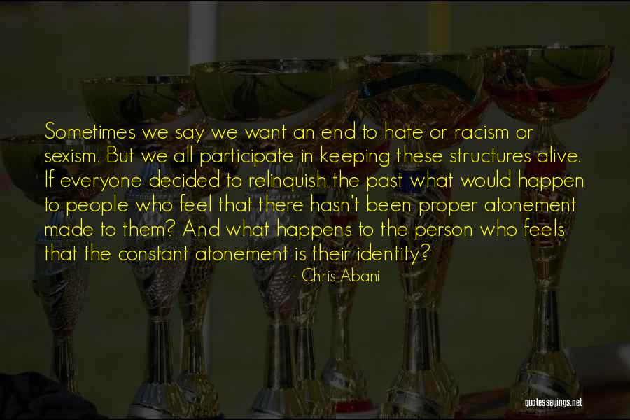 Papasavvas Quotes By Chris Abani Papasavvas Quotes By Chris Abani