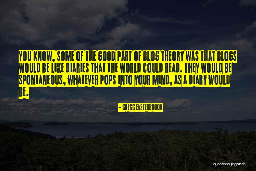Papasotiriou Quotes By Gregg Easterbrook Papasotiriou Quotes By Gregg Easterbrook