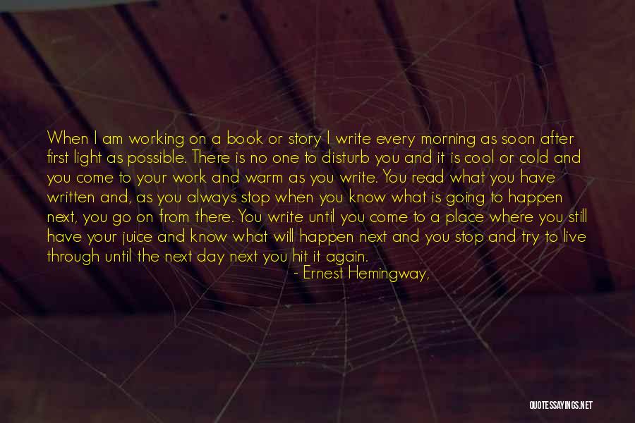 Papaya In Hindi Quotes By Ernest Hemingway, Papaya In Hindi Quotes By Ernest Hemingway,