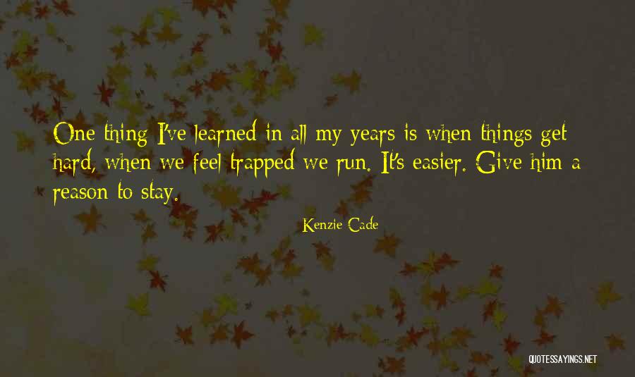 Papazaharias Trikala Quotes By Kenzie Cade Papazaharias Trikala Quotes By Kenzie Cade